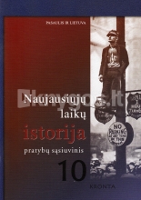 Naujausiųjų laikų istorija pratybų sąsiuv. 10kl. KRONTA