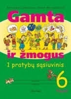 GAMTA ir ŽMOGUS.Pratybų sąsiuvinis 6 klasė 1 dalis