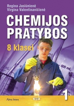 Chemijos pratybų sąsiuvinis 8 klasė 1 dalis R.Jasiūnienė