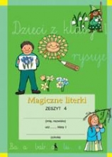 Magiczne literki Lenkų kalbos pratybų sąsiuvinis 1klasė 4dalis