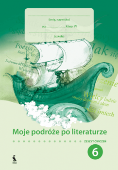 Moje podroze po literaturze 6 kl. Lenkų kalbos pratybų sąs.