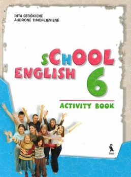 Anglų kalbos pratybos.School English 6. Activity Boo