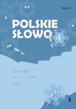 POLSKIE SŁOWO pratybų sąsiuvinis 4klasė 2dalis