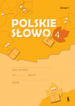 POLSKIE SŁOWO pratybų sąsiuvinis 4klasė 1dalis