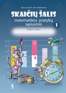 SKAIČIŲ ŠALIS. Matematikos pratybų sąsiuvinis 3 klasė 1 dalis