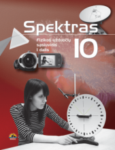 SPEKTRAS. Fizikos pratybų sąsiuvinis 10 klasė 1dalis