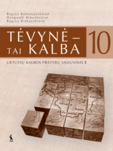 TĖVYNĖ-TAI KALBA lietuvių k.pr.s.10kl. 1