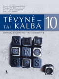 Tėvynė - tai kalba 10 kl. 2 d. pratybų sąsiuvinis