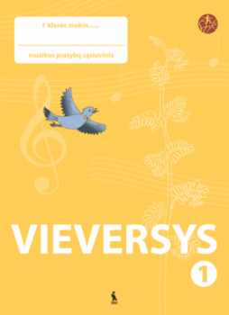 VIEVERSYS. Muzikos pratybų sąsiuvinis 1klasė