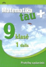 Matematika Tau PLIUS 9 kl Pratybų sąs. 1 d