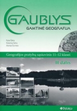 GAUBLYS .Gamtinė geografija, pratybų sąsiuvinis 11-12 klasė 2 dalis