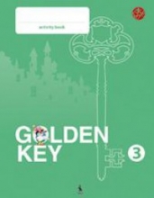 Anglų kalbos pratybų sąsiuvinis 3 klasei Golden Key 3. Activity Book