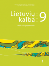 Lietuvių kalba. Užduočių sąsiuvinis 9 klasė (papildomos)