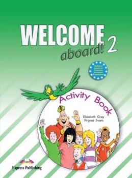 Anglų kalbos pratybos Welcome aboard ! 2 d.