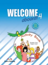 Anglų kalbos pratybos Welcome aboard ! 4 d.