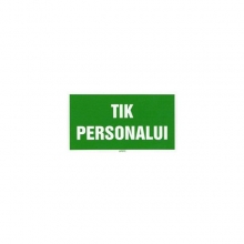 Lipdukas TIK PERSONALUI