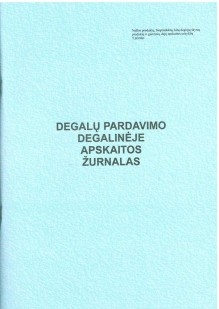 Degalų pardavimo degalinėje apsk.žurnalas. 5 pr.