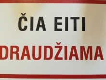 Čia eiti draudžiama 200x300 mm.