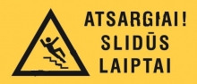 Atsargiai ! Slidūs laiptai (plastikinis) 110x275