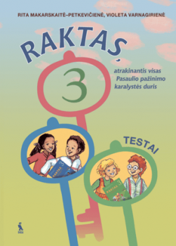 RAKTAS. Pasaulio pažinimo TESTAI 3 klasė