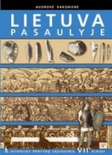 Lietuva pasaulyje. Istorijos pratybų sąsiuvinis 7 klasė