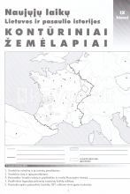 Naujųjų laikų Lietuvos ir pasaulio istorijos kontūriniai žemėlapiai 9 klasei