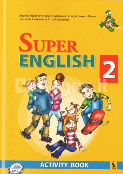 Anglų kalbos pratybos SUPER ENGLISH 2. Activity Book