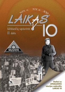 Laikas. Istorijos užduočių sąsiuvinis 10 klasė 2 d. naujas