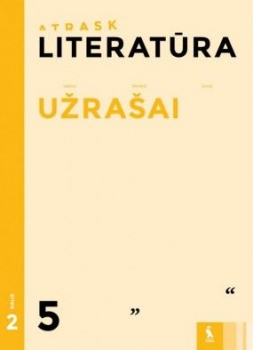 Literatūros užrašai 5 klasei 2dalis ATRASK