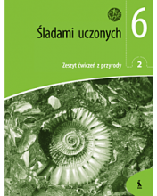 Sladami uczonych. Zeszyt ćwiczeń z przyrody 2 dla klasy 6 (ŠOK)