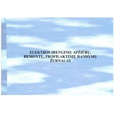 Elektros įrenginių apžiūrų, remontų, profilaktinių bandymų žurnalas
