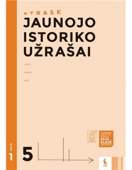 ATRASK. Jaunojo istoriko užrašai 5 klasė 1dalis