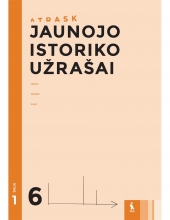 ATRASK. Jaunojo istoriko užrašai 6klasė 1dalis