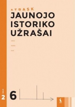 ATRASK. Jaunojo istoriko užrašai 6klasė 2dalis