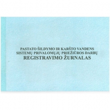 Pastato šildymo ir karšto vandens sistemų privalomųjų priežiūros darbų registravimo žurnalas