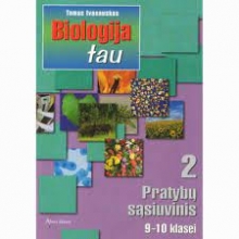 BIOLOGIJA TAU 2 dalis pratybų sąsiuvinis 9-10 klasei