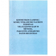 Kosmetikos gaminių pak.atidarymo datos registras