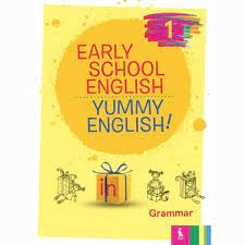 Anglų kalbos Gramatikos pratybos EARLY SCHOOL ENGLISH 1: YUMMY ENGLISH! G