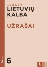 Atrask Lietuvių kalbos užrašai 6 kl 2 dalis