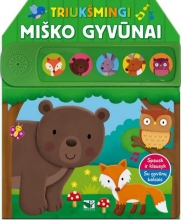 Triūkšmingi miško gyvūnai.Su gyvūnų balsais