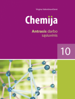 Chemija pratybų sąsiuvinis 10 klasė 2 dalis