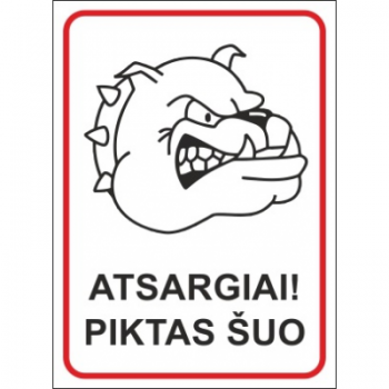 Lipnus zenklas ATSARGIAI PIKTAS ŠUO