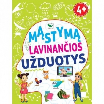 Mąstymą lavinančios užduotys 4+