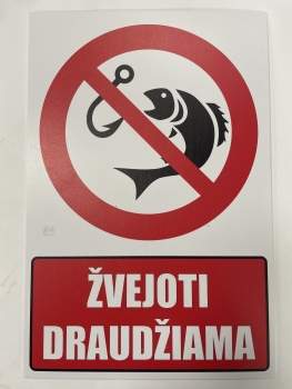 Lentelė ŽVEJOTI DRAUDŽIAMA 200x300mm PT