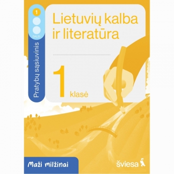 Lietuvių kalba ir literatūra pratybų sąsiuvinis 1 kl. 1d. Maži milžinai