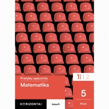 Matematika. Pratybų sąsiuvinis 5klasė 1 dalis. Horizontai