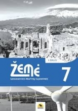 ŽEMĖ. Geografijos pratybų sąsiuvinis 7 klasė 1 dalis 2022m