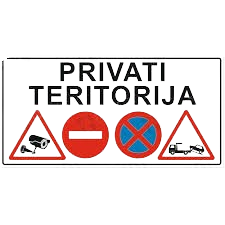 Lentelė plastikinė privati teritorija, įvažiuoti ir parkuoti draudžiama 300x150
