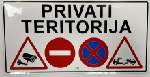 Lipdukas privati teritorija, įvažiuoti ir parkuoti draudžiama 300x150