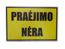 Lentelė PRAĖJIMO NĖRA PT, 300x200 mm.